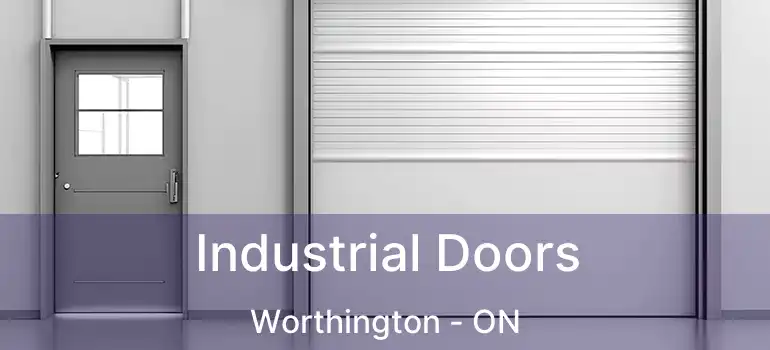  Industrial Doors Worthington - ON