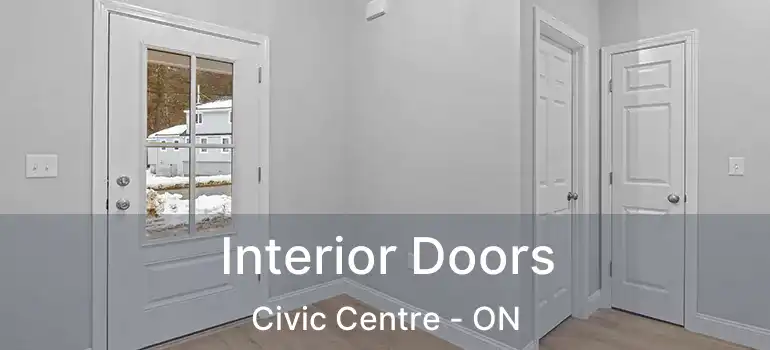  Interior Doors Civic Centre - ON