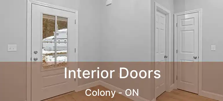  Interior Doors Colony - ON