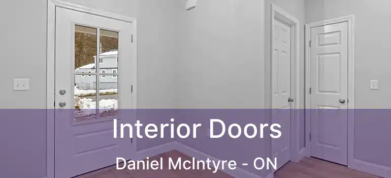  Interior Doors Daniel McIntyre - ON