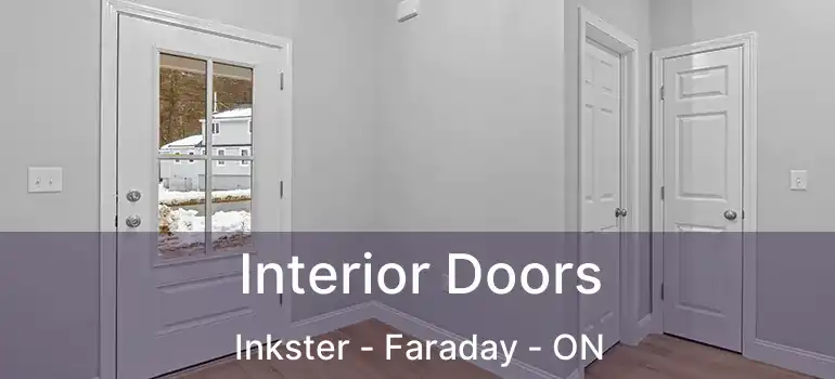  Interior Doors Inkster - Faraday - ON
