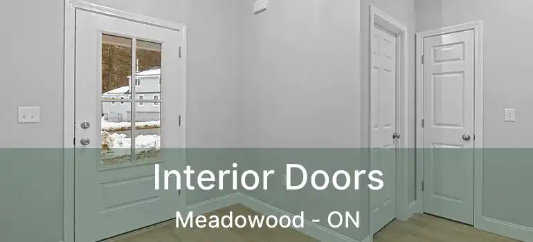  Interior Doors Meadowood - ON