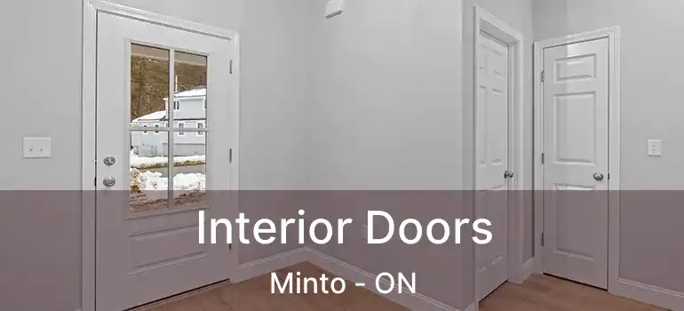  Interior Doors Minto - ON