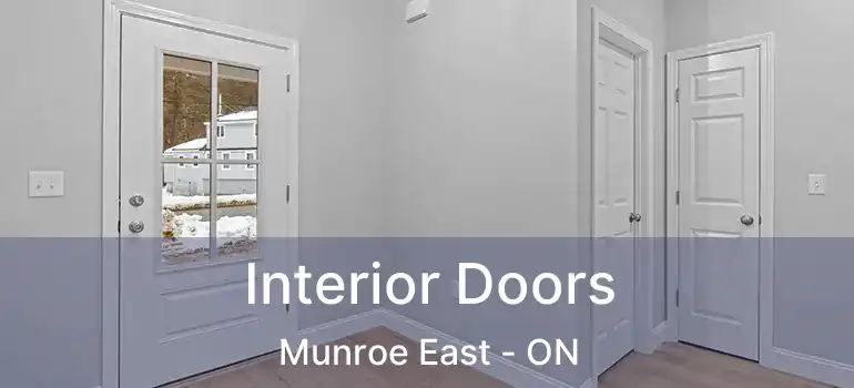  Interior Doors Munroe East - ON