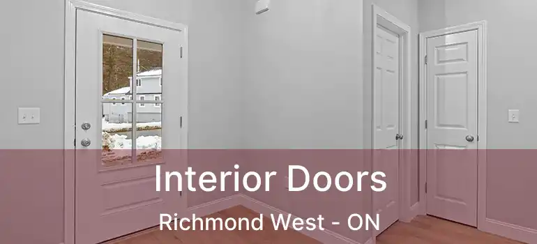  Interior Doors Richmond West - ON