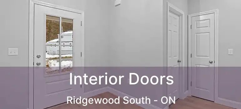  Interior Doors Ridgewood South - ON