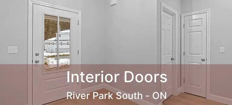  Interior Doors River Park South - ON