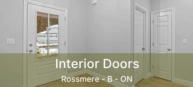  Interior Doors Rossmere - B - ON
