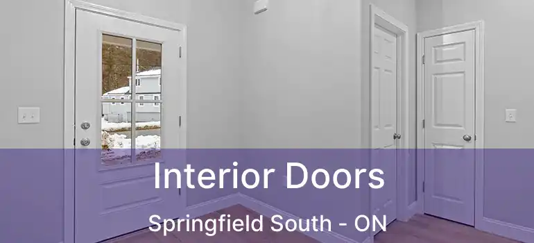  Interior Doors Springfield South - ON