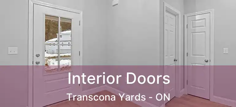  Interior Doors Transcona Yards - ON