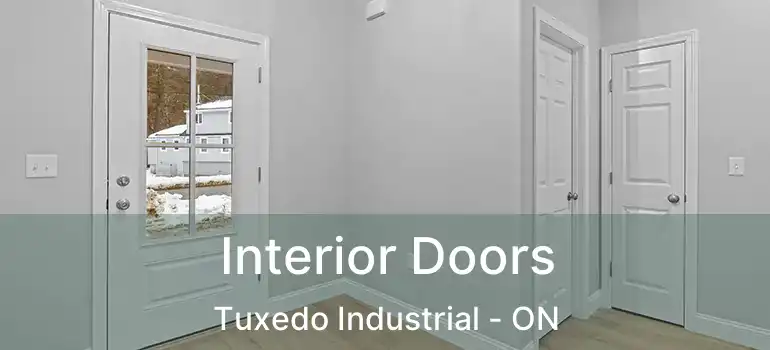  Interior Doors Tuxedo Industrial - ON