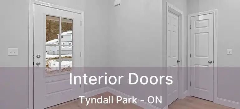  Interior Doors Tyndall Park - ON