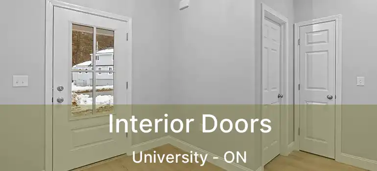 Interior Doors University - ON