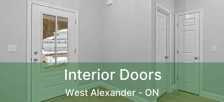  Interior Doors West Alexander - ON