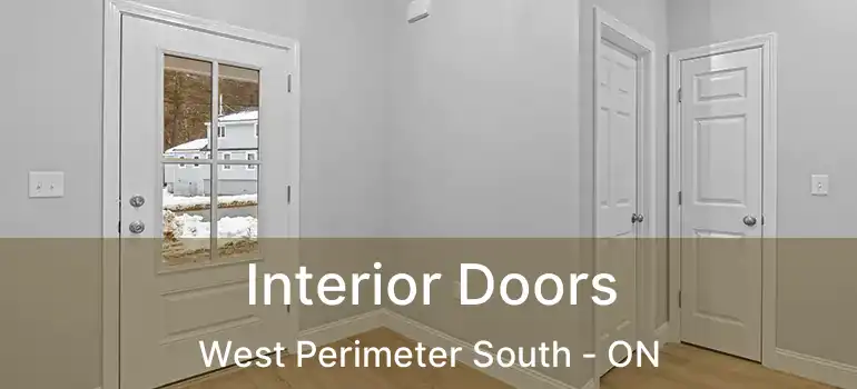 Interior Doors West Perimeter South - ON
