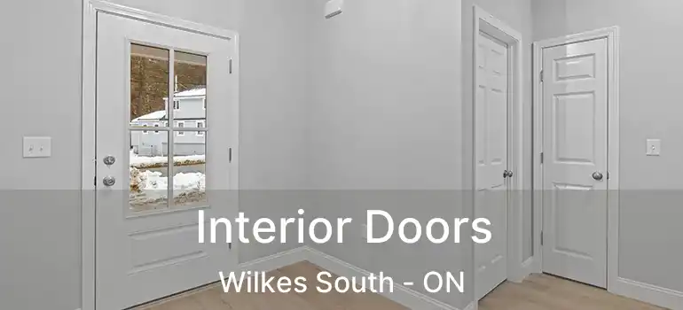  Interior Doors Wilkes South - ON