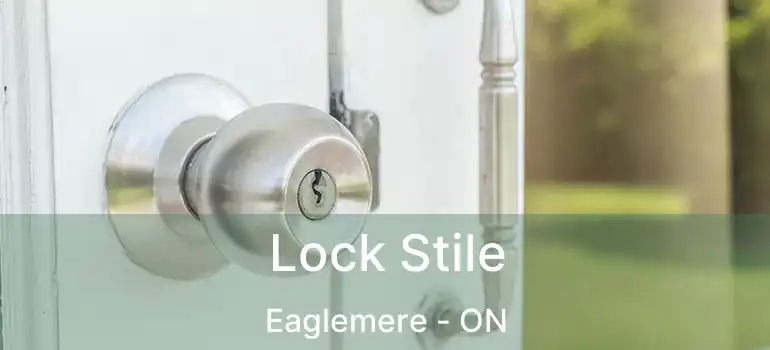  Lock Stile Eaglemere - ON