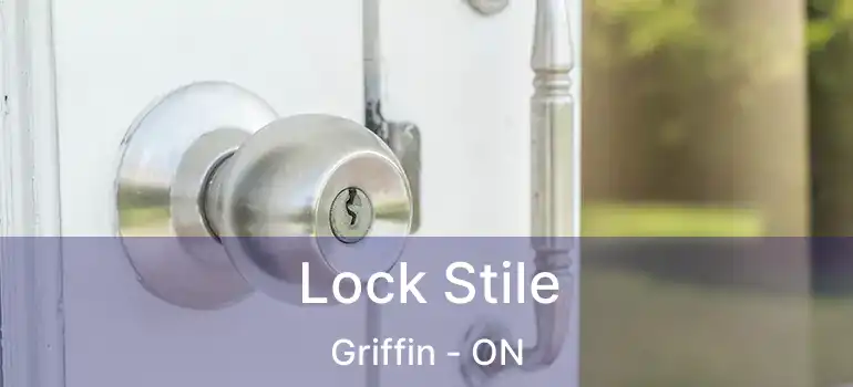  Lock Stile Griffin - ON