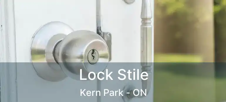  Lock Stile Kern Park - ON