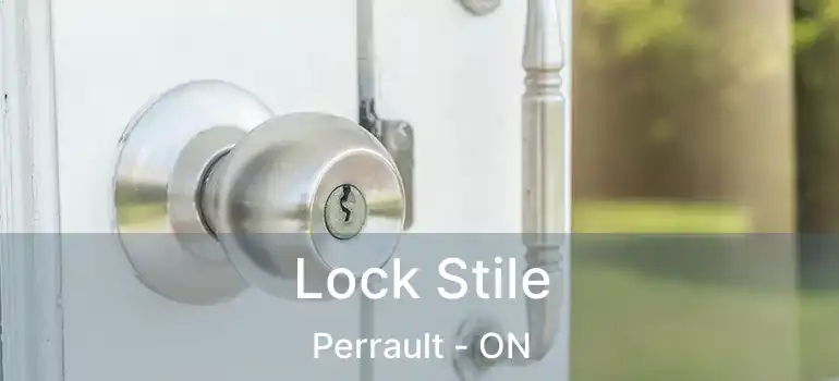  Lock Stile Perrault - ON