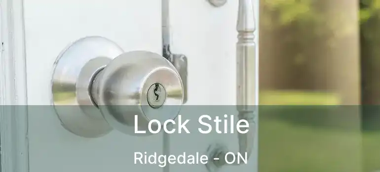  Lock Stile Ridgedale - ON