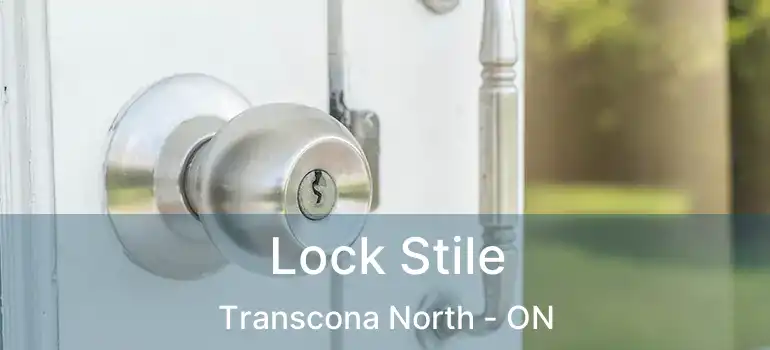  Lock Stile Transcona North - ON