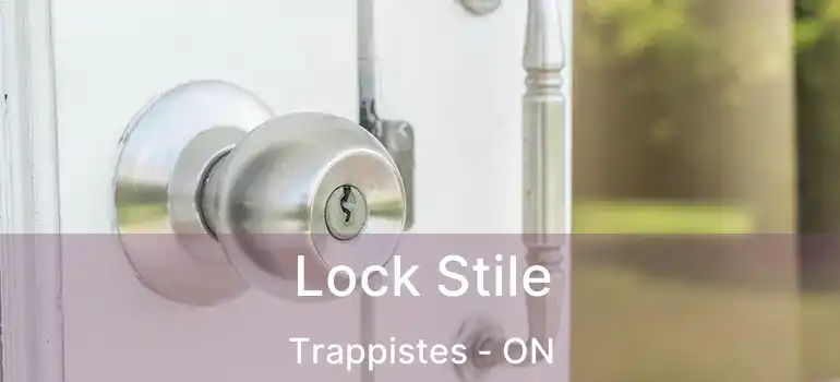  Lock Stile Trappistes - ON