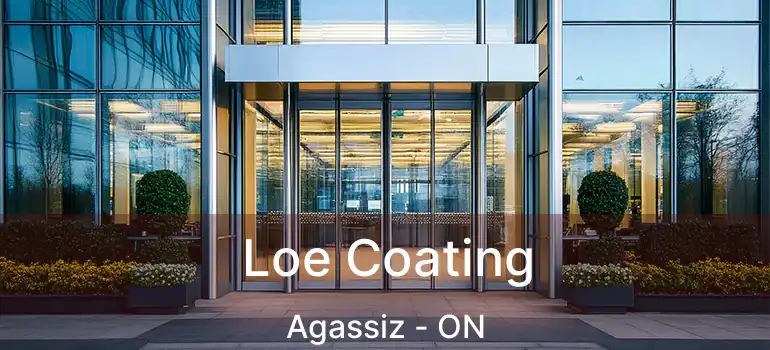  Loe Coating Agassiz - ON