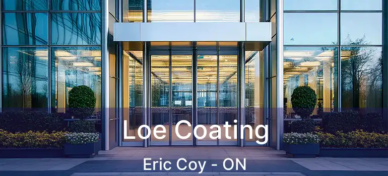  Loe Coating Eric Coy - ON