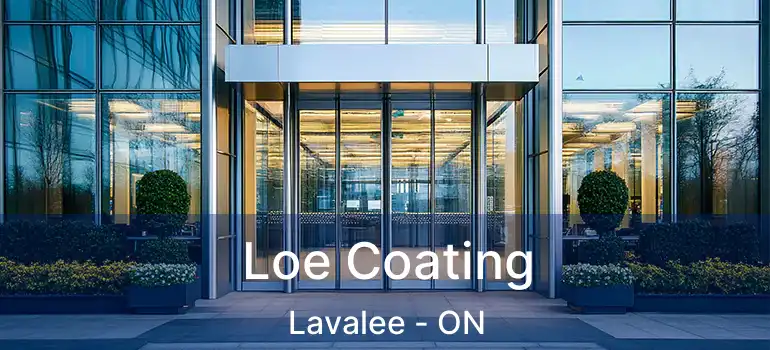  Loe Coating Lavalee - ON