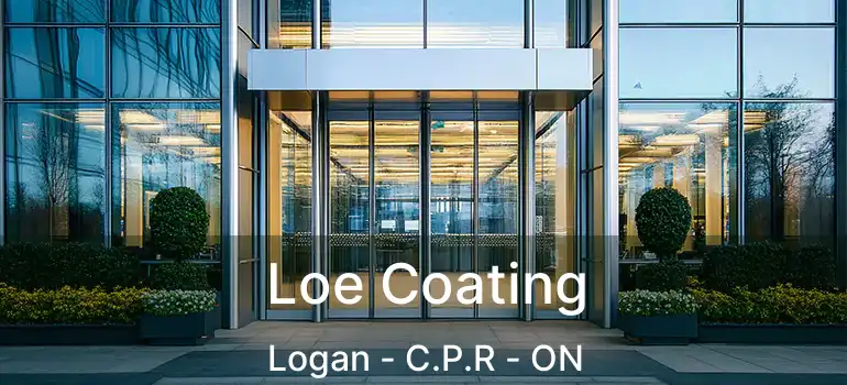  Loe Coating Logan - C.P.R - ON