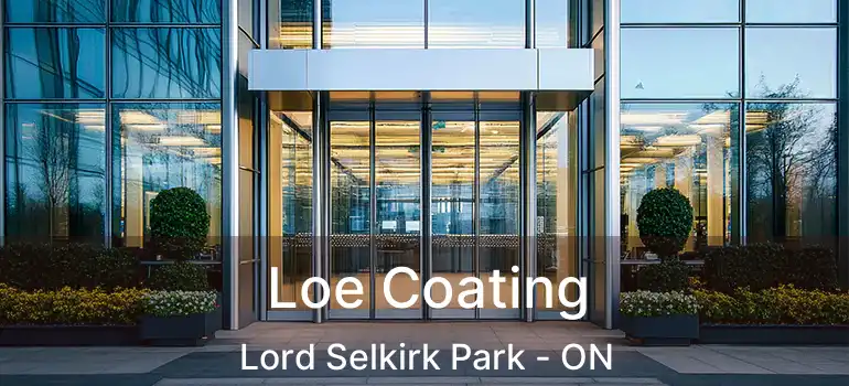  Loe Coating Lord Selkirk Park - ON