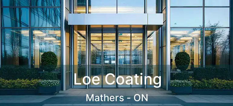  Loe Coating Mathers - ON