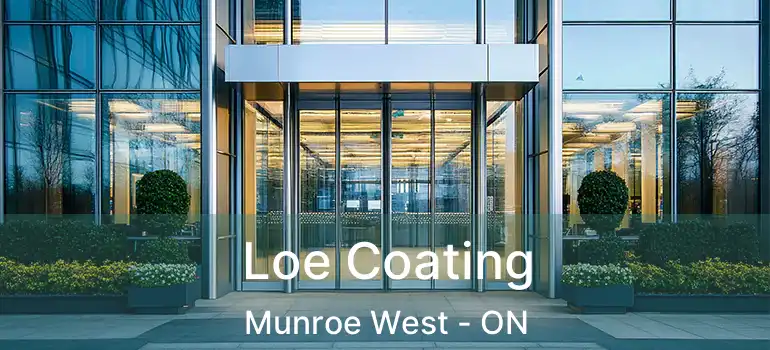  Loe Coating Munroe West - ON