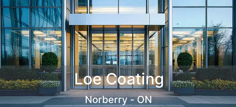  Loe Coating Norberry - ON