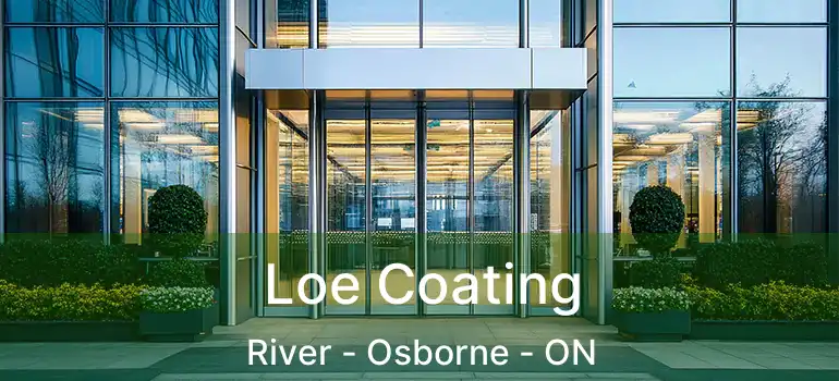  Loe Coating River - Osborne - ON