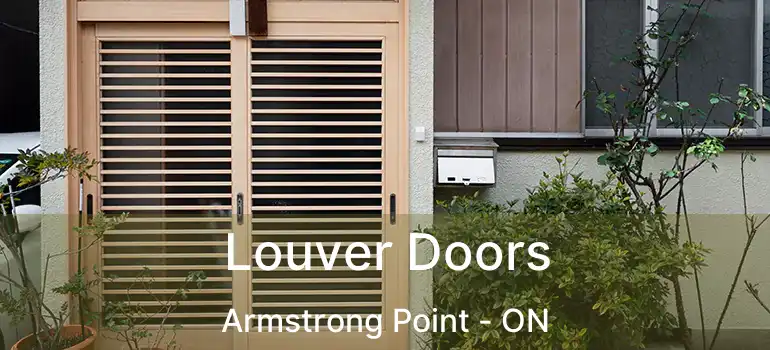  Louver Doors Armstrong Point - ON