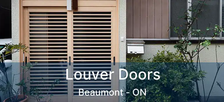  Louver Doors Beaumont - ON