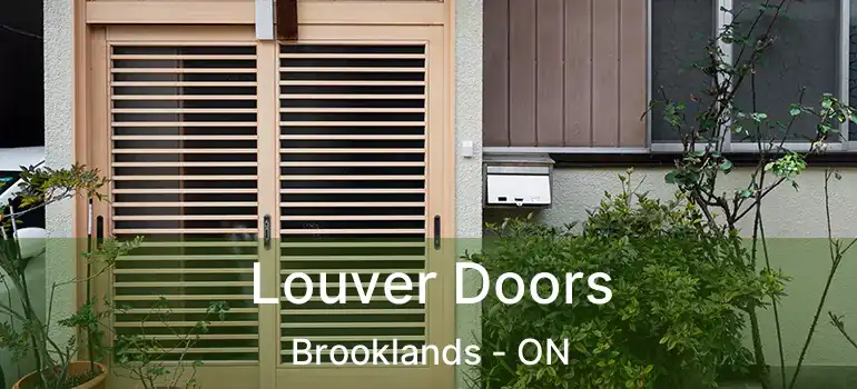  Louver Doors Brooklands - ON