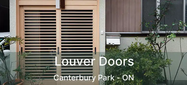  Louver Doors Canterbury Park - ON