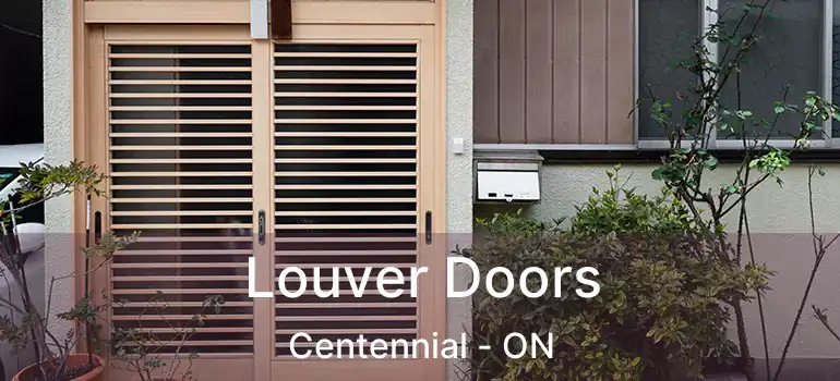  Louver Doors Centennial - ON