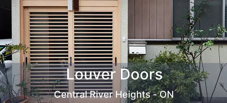  Louver Doors Central River Heights - ON