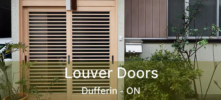  Louver Doors Dufferin - ON