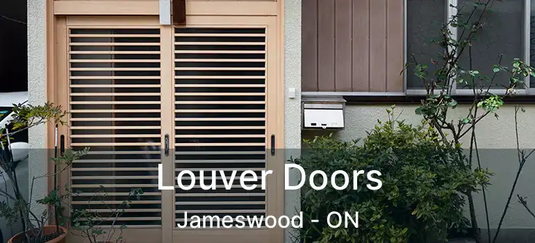  Louver Doors Jameswood - ON