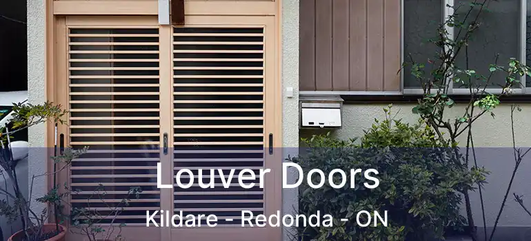  Louver Doors Kildare - Redonda - ON