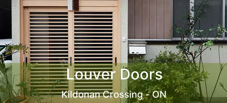  Louver Doors Kildonan Crossing - ON