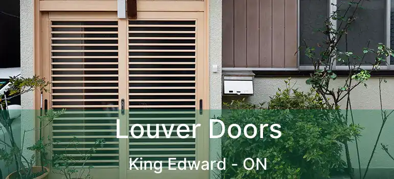 Louver Doors King Edward - ON