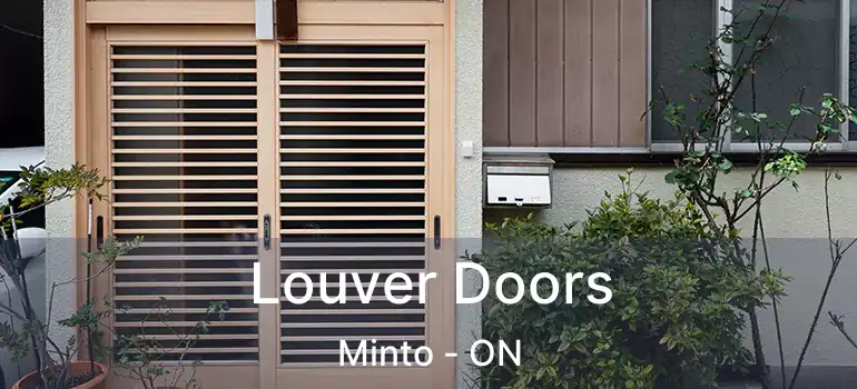  Louver Doors Minto - ON