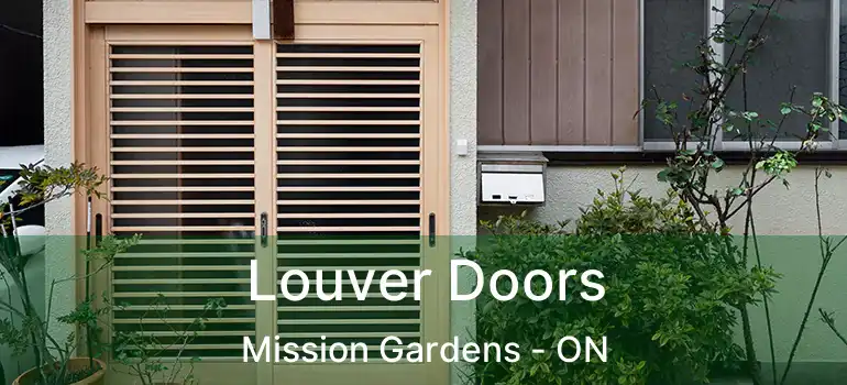  Louver Doors Mission Gardens - ON