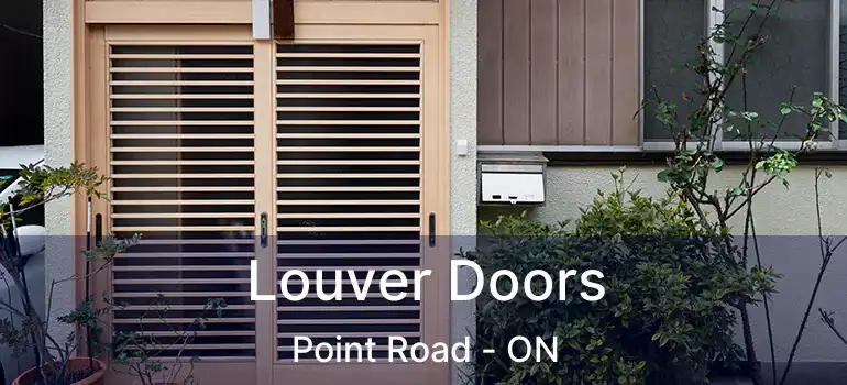  Louver Doors Point Road - ON